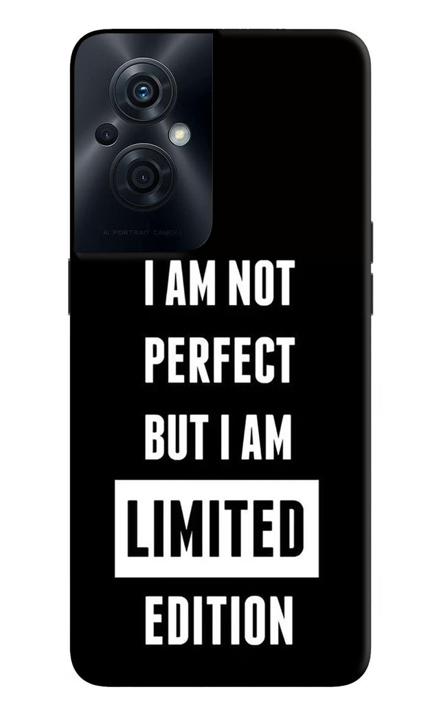 I Am Not Perfect But I Am Limited Edition OPPO F21s Pro 5G Hard Case Back Cover by Casekaro