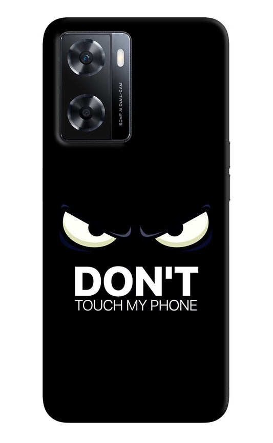 Don'T Touch My Phone OPPO A77s Back Cover