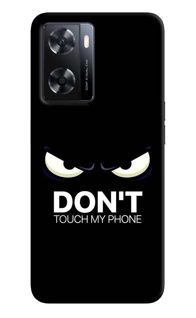 Don'T Touch My Phone OPPO A77s Back Cover