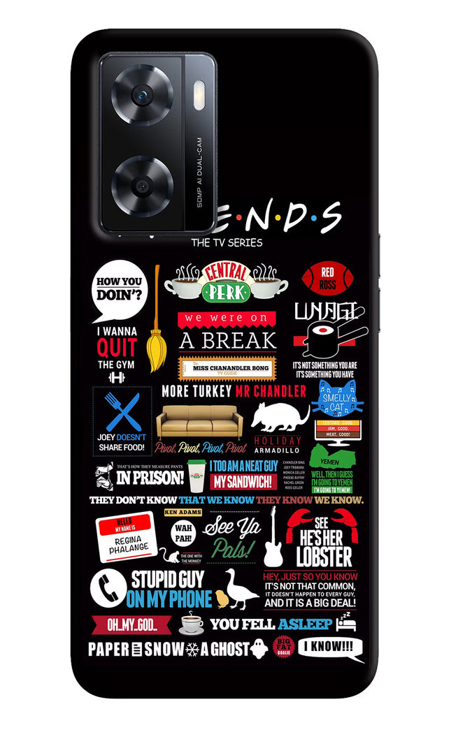 FRIENDS OPPO A77s Back Cover