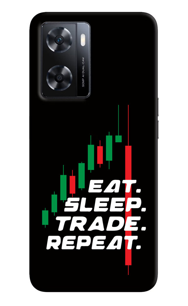 Eat Sleep Trade Repeat OPPO A77s Back Cover