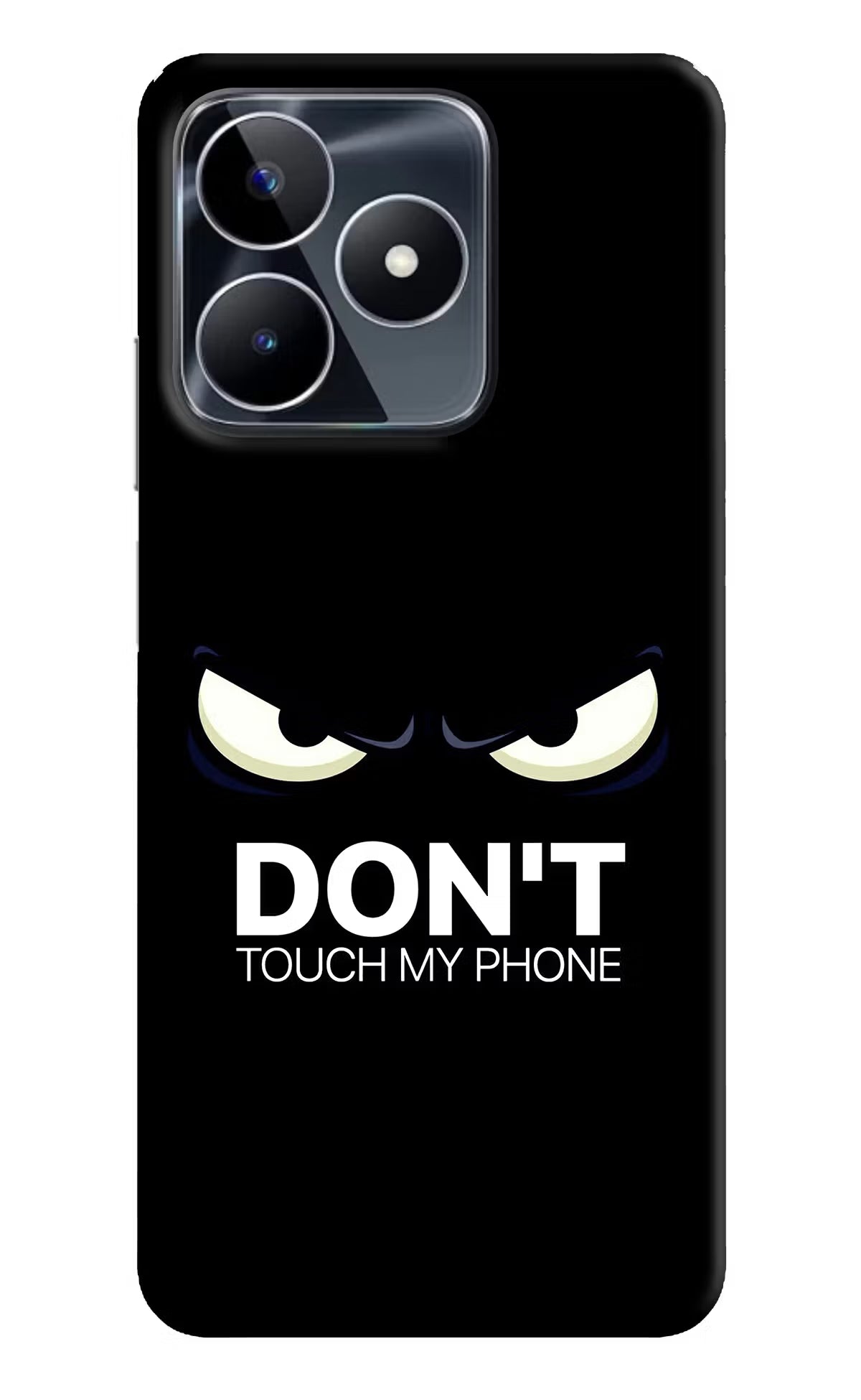Don'T Touch My Phone Realme Narzo N53 Back Cover