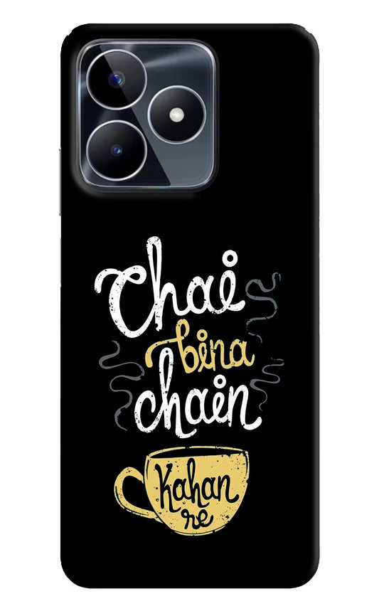 Chai Bina Chain Kaha Re Realme Narzo N53 Back Cover