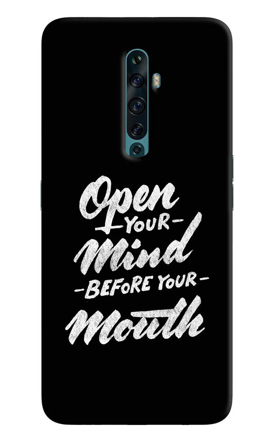 Open Your Mind Before Your Mouth Oppo Reno2 F Back Cover