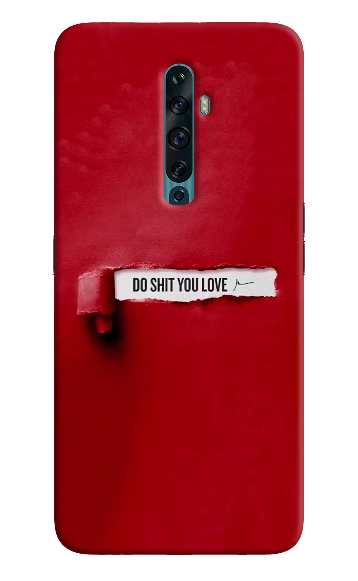Do Shit You Love Oppo Reno2 F Back Cover
