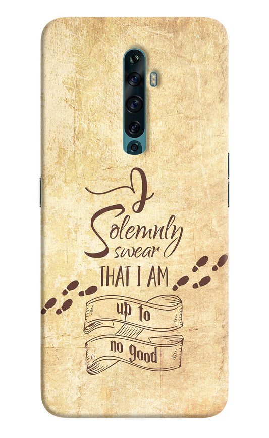 I Solemnly swear that i up to no good Oppo Reno2 F Back Cover