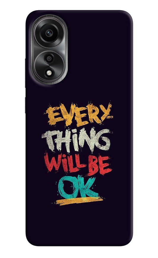 Everything Will Be Ok Oppo A78 4G Back Cover