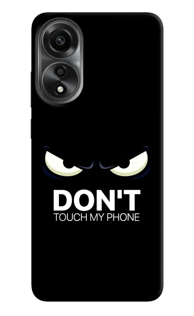 Don'T Touch My Phone Oppo A78 4G Hard Case Back Cover by Casekaro