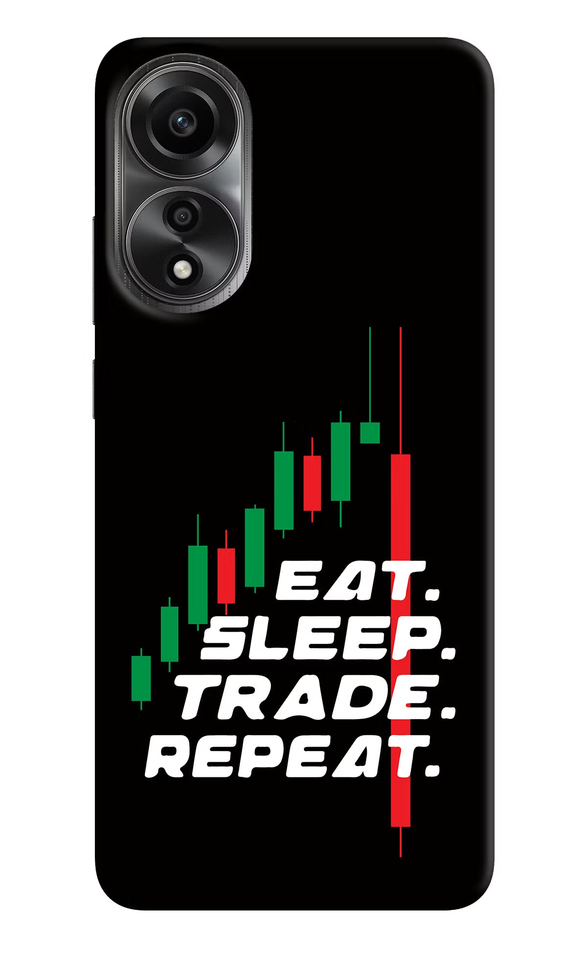 Eat Sleep Trade Repeat Oppo A78 4G Back Cover