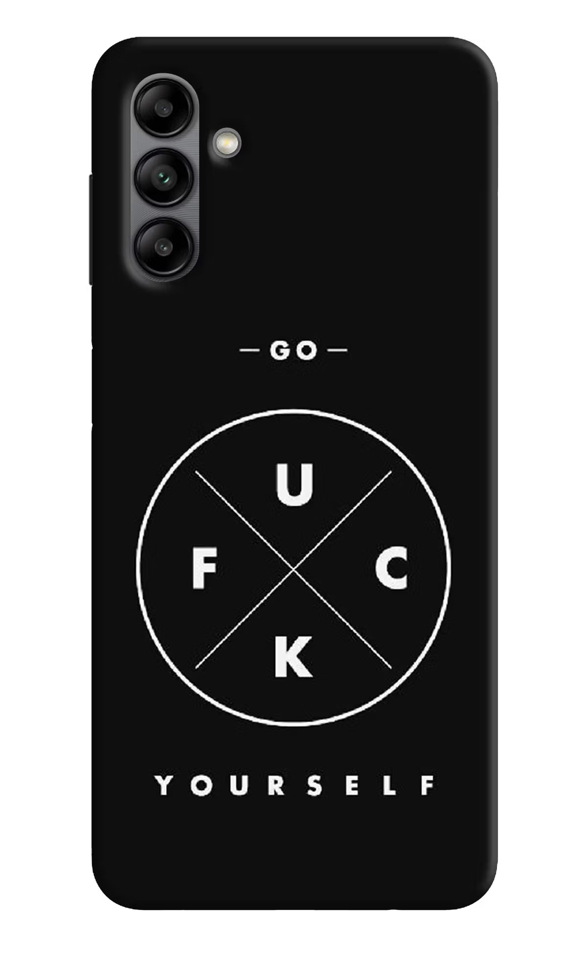 Go Fuck Yourself Samsung A04s Back Cover