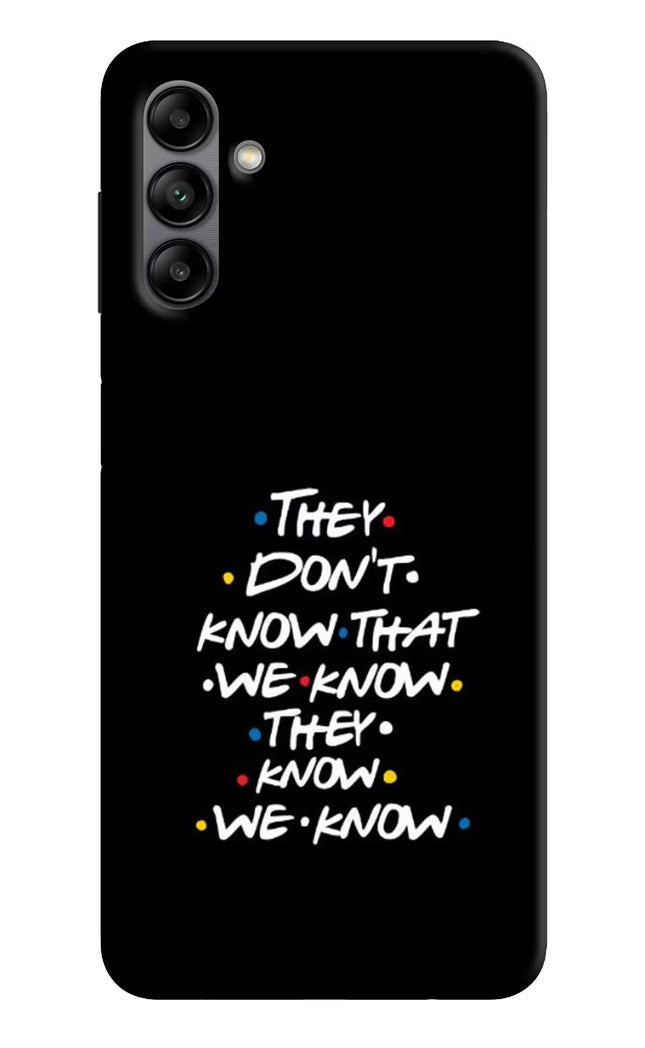 FRIENDS Dialogue Samsung A04s Back Cover