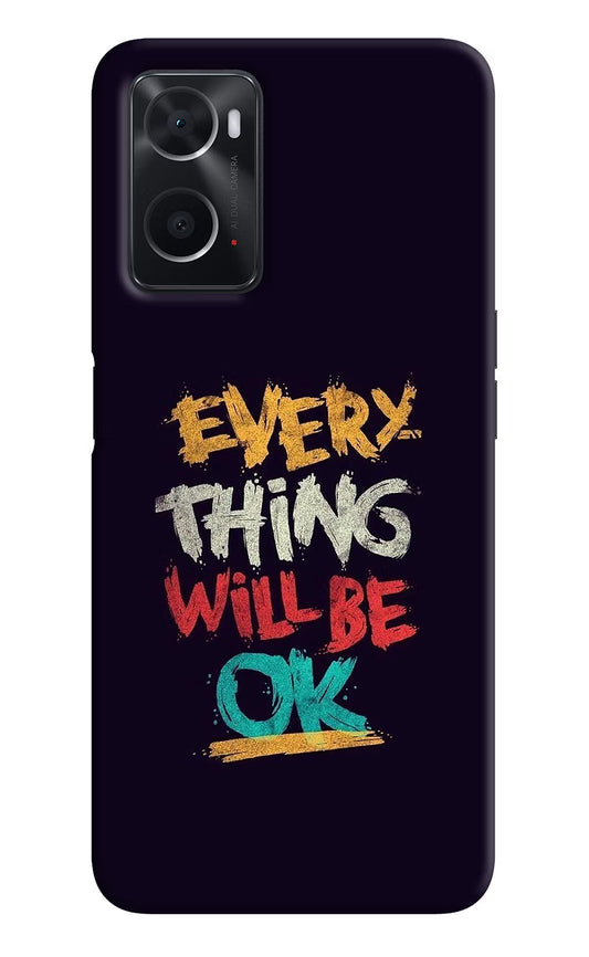 Everything Will Be Ok Oppo A76 Back Cover