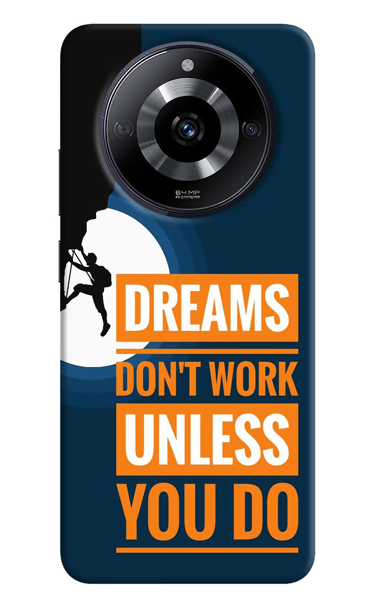 Dreams Don’T Work Unless You Do Realme Narzo 60 5G Back Cover