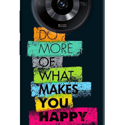 Do More Of What Makes You Happy Realme Narzo 60 5G Hard Case Back Cover by Casekaro