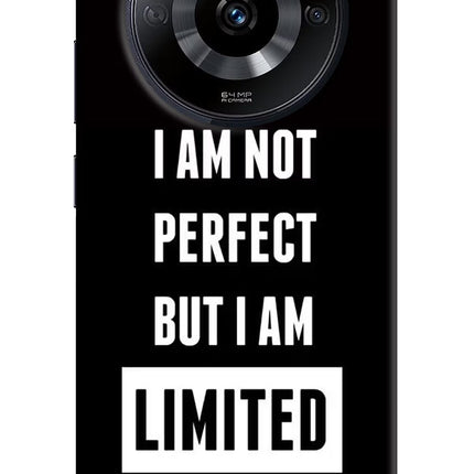 I Am Not Perfect But I Am Limited Edition Realme Narzo 60 5G Hard Case Back Cover by Casekaro