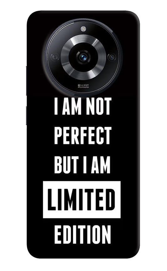 I Am Not Perfect But I Am Limited Edition Realme Narzo 60 5G Hard Case Back Cover by Casekaro