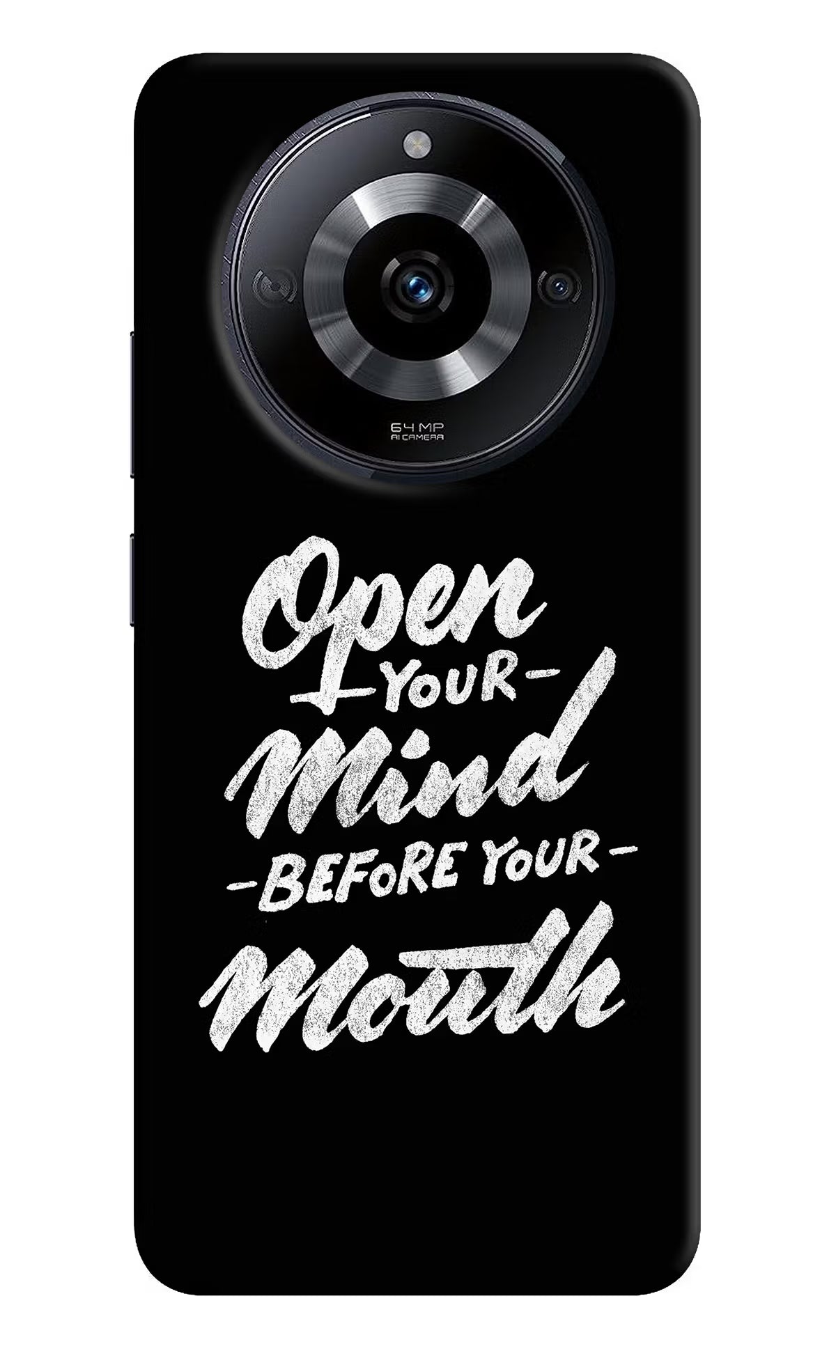 Open Your Mind Before Your Mouth Realme Narzo 60 5G Back Cover