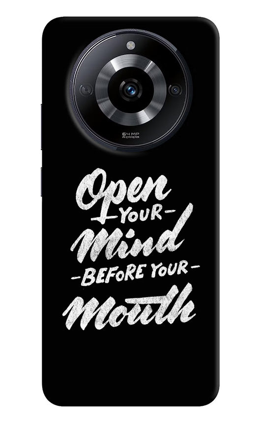 Open Your Mind Before Your Mouth Realme Narzo 60 5G Hard Case Back Cover by Casekaro