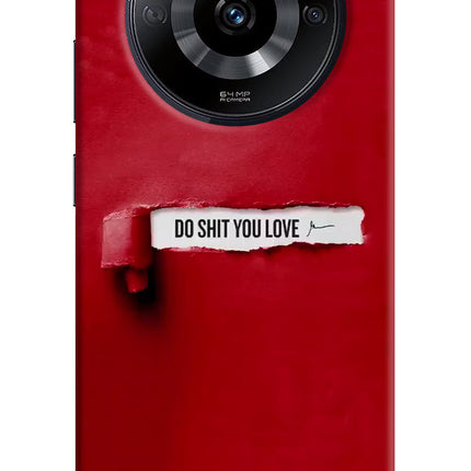 Do Shit You Love Realme Narzo 60 5G Hard Case Back Cover by Casekaro