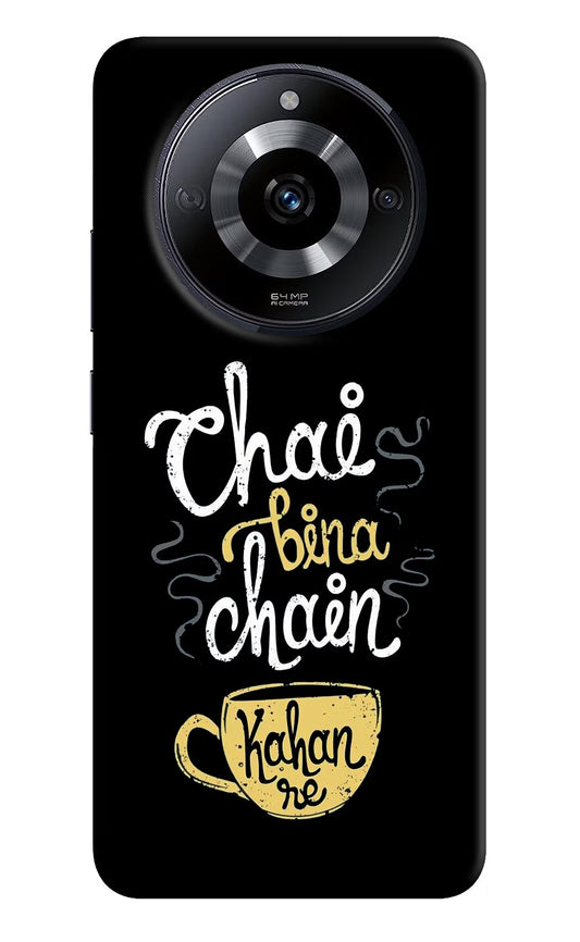 Chai Bina Chain Kaha Re Realme Narzo 60 5G Hard Case Back Cover by Casekaro