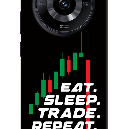 Eat Sleep Trade Repeat Realme Narzo 60 5G Hard Case Back Cover by Casekaro