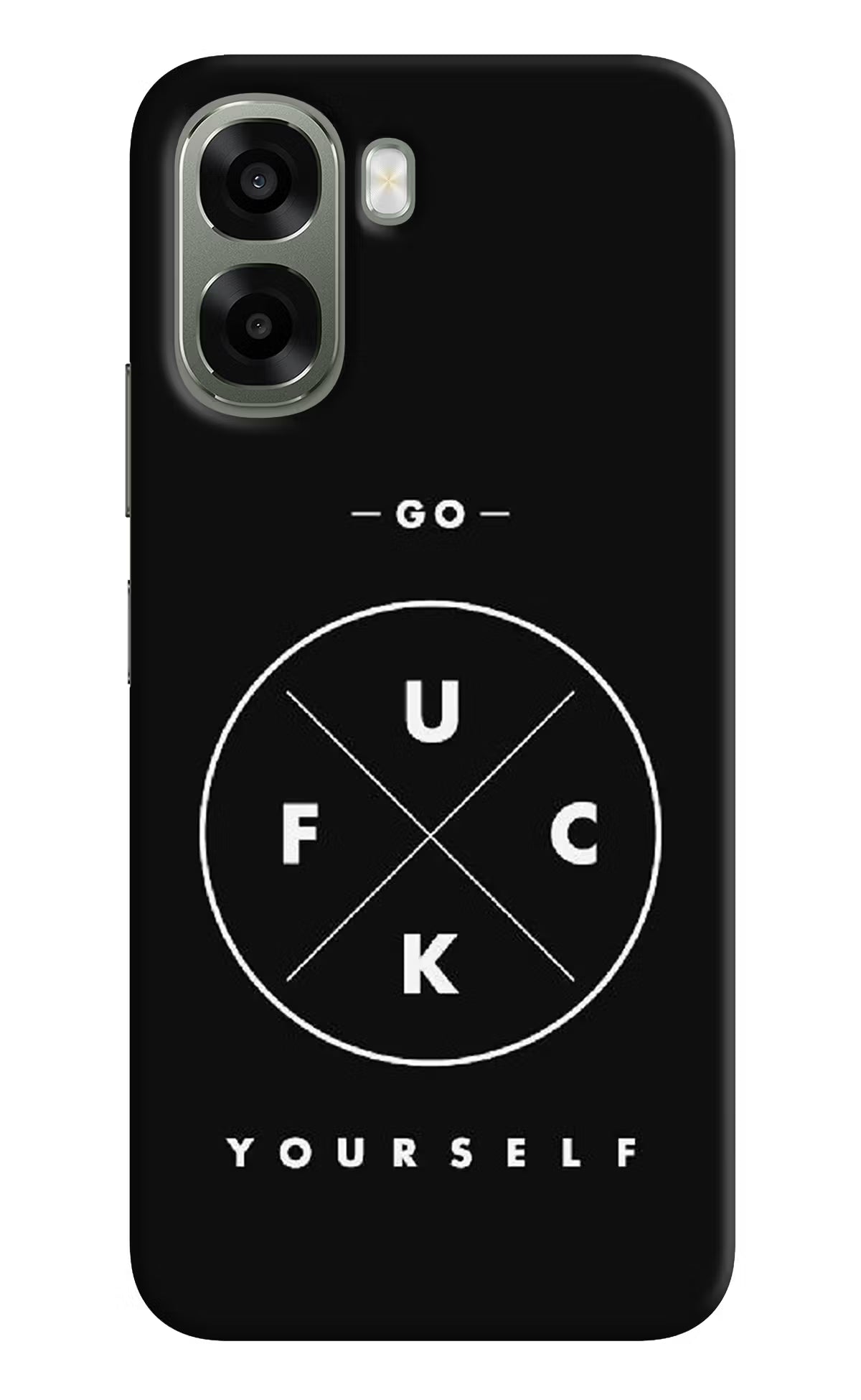 Go Fuck Yourself Oppo A6x 5G Back Cover
