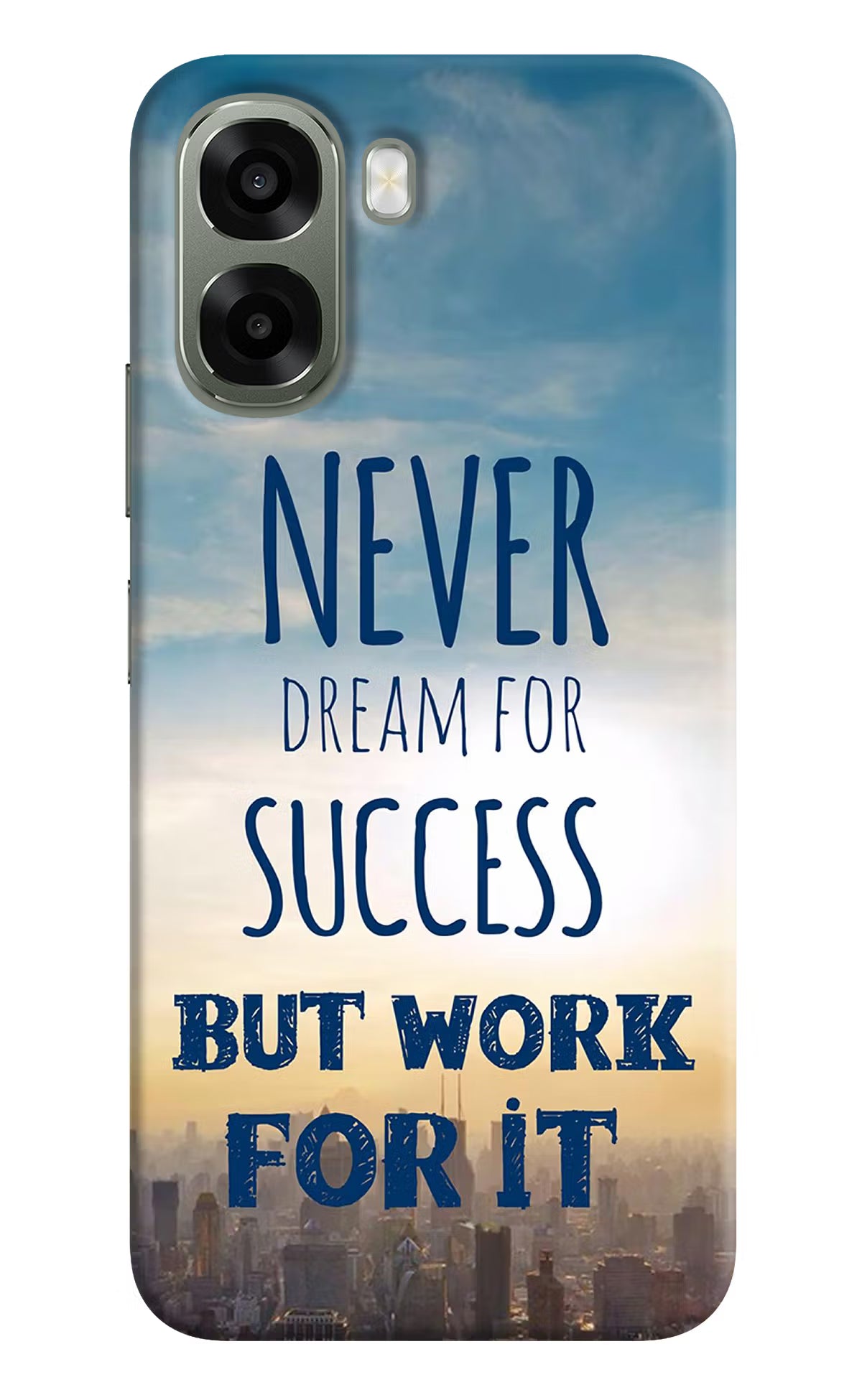 Never Dream For Success But Work For It Oppo A6x 5G Back Cover