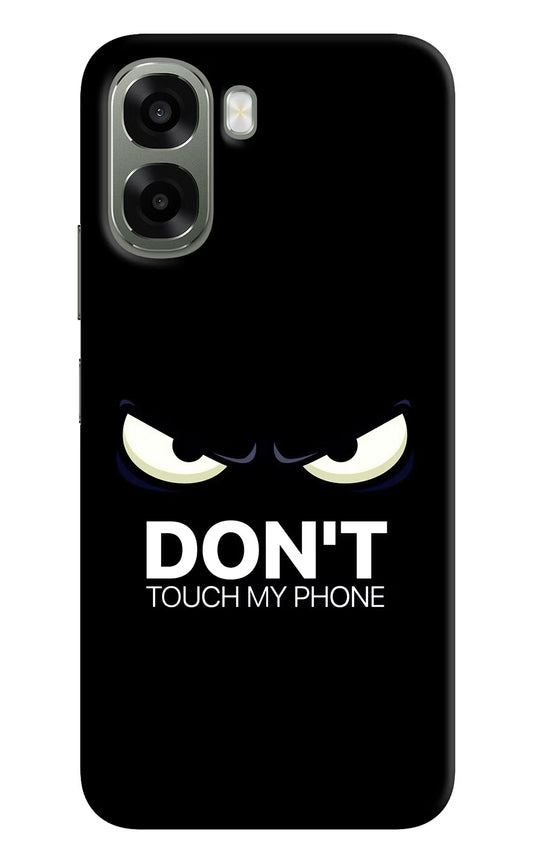 Don'T Touch My Phone Oppo A6x 5G Hard Case Back Cover by Casekaro
