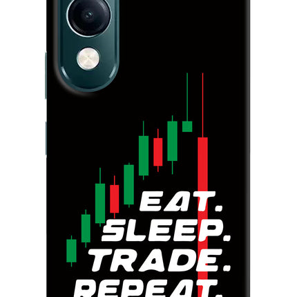 Eat Sleep Trade Repeat iQOO Z10 Lite 5G Hard Case Back Cover by Casekaro