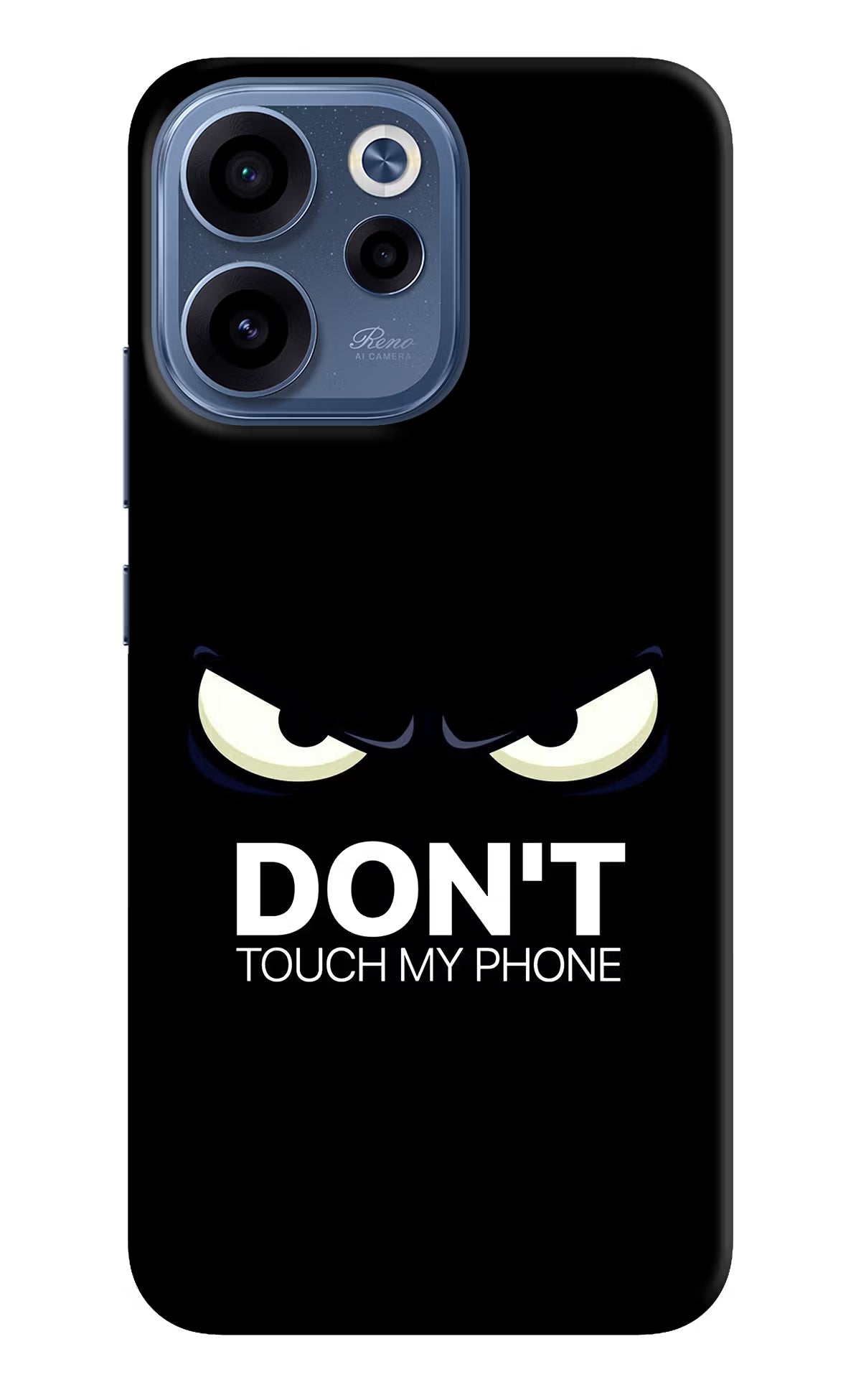 Don'T Touch My Phone Oppo Reno15c 5G Back Cover