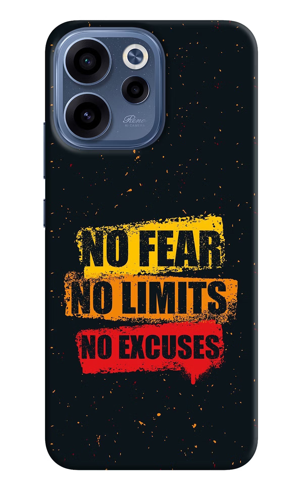 No Fear No Limits No Excuse Oppo Reno15c 5G Back Cover
