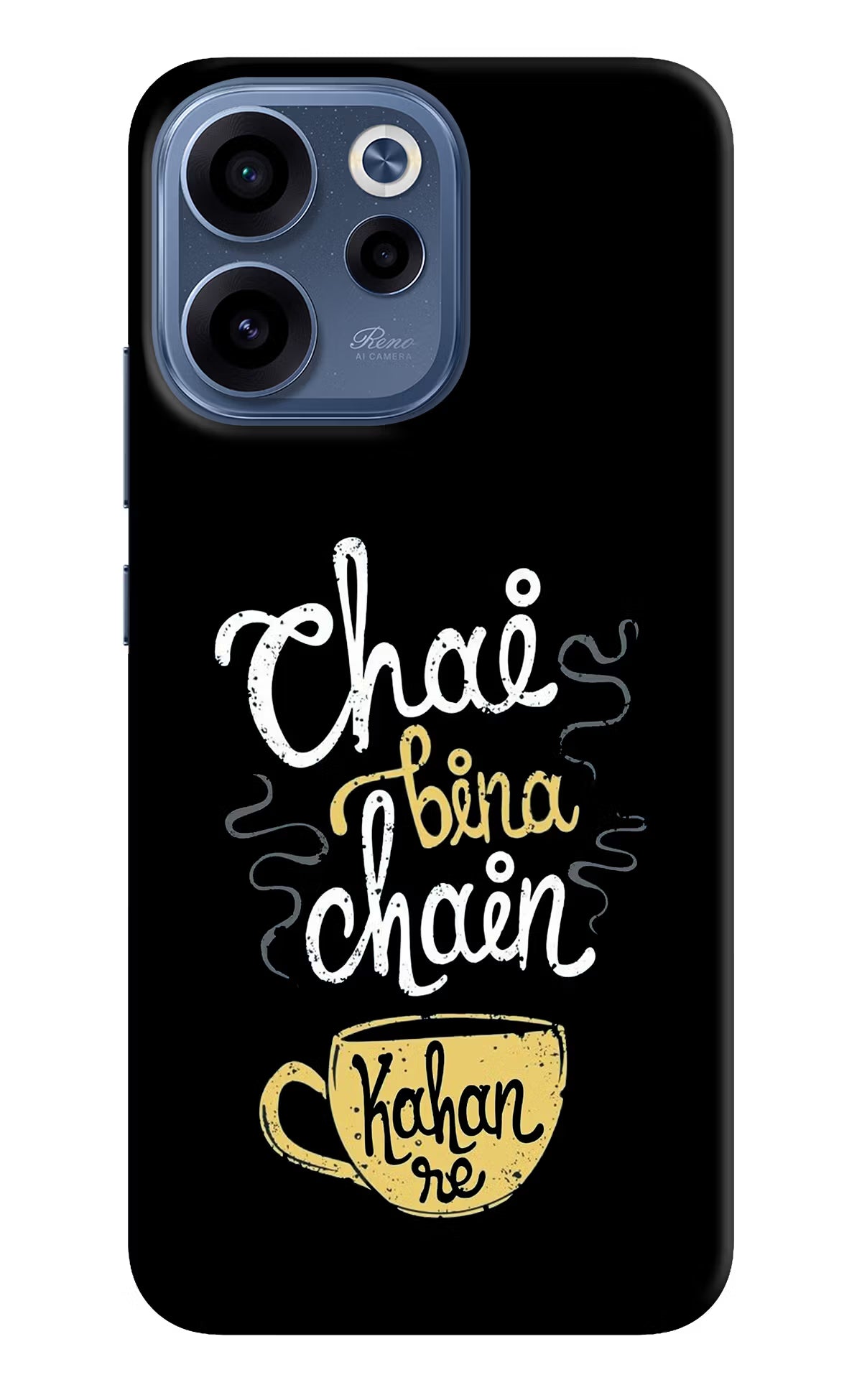 Chai Bina Chain Kaha Re Oppo Reno15c 5G Back Cover
