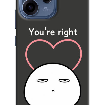 You're Right Oppo Reno15c 5G Hard Case Back Cover by Casekaro
