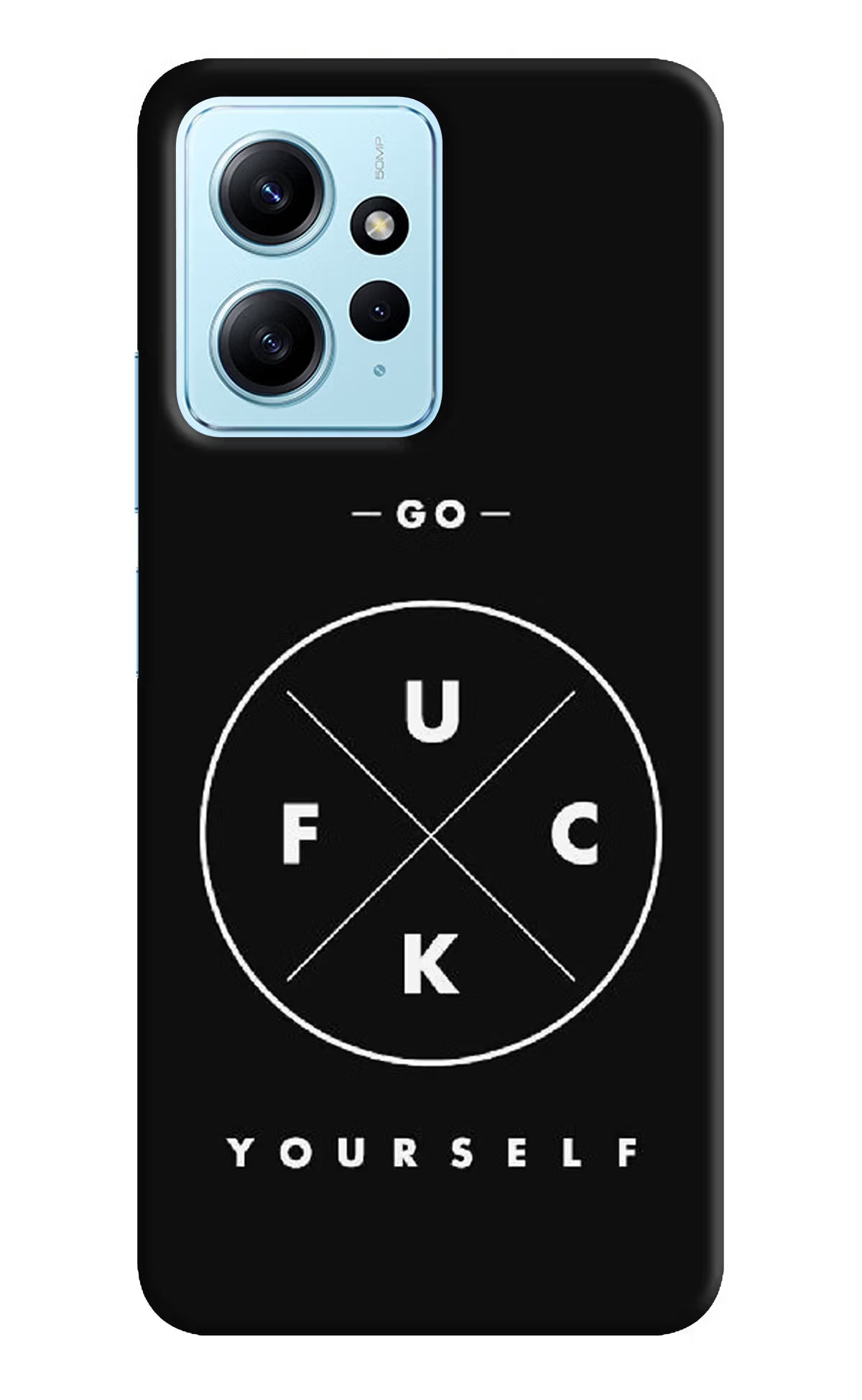 Go Fuck Yourself Redmi Note 12 4G Back Cover