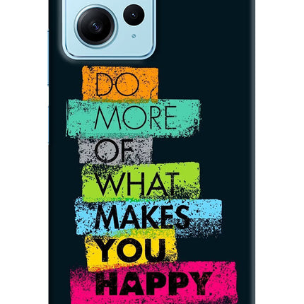 Do More Of What Makes You Happy Redmi Note 12 4G Hard Case Back Cover by Casekaro