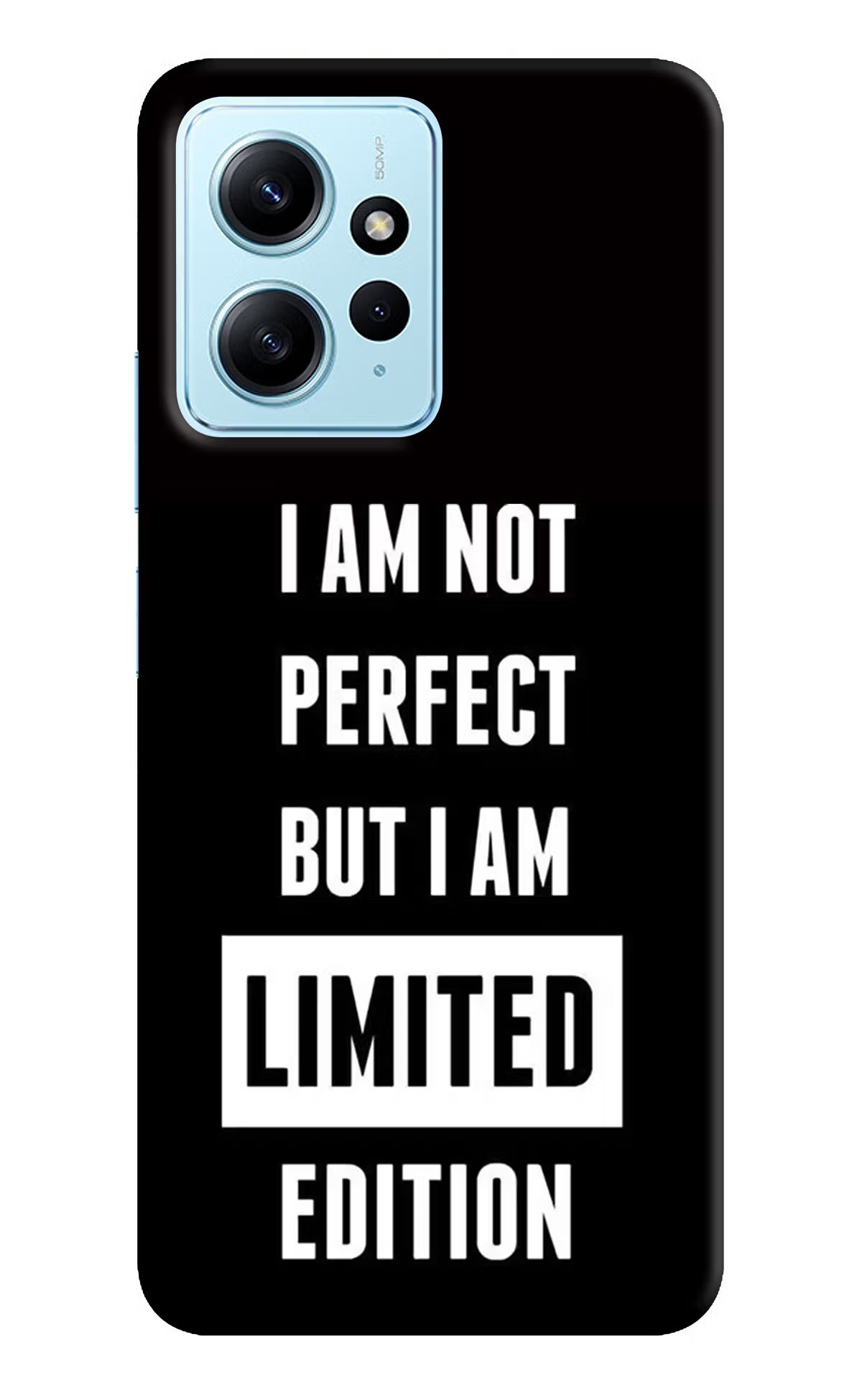 I Am Not Perfect But I Am Limited Edition Redmi Note 12 4G Back Cover