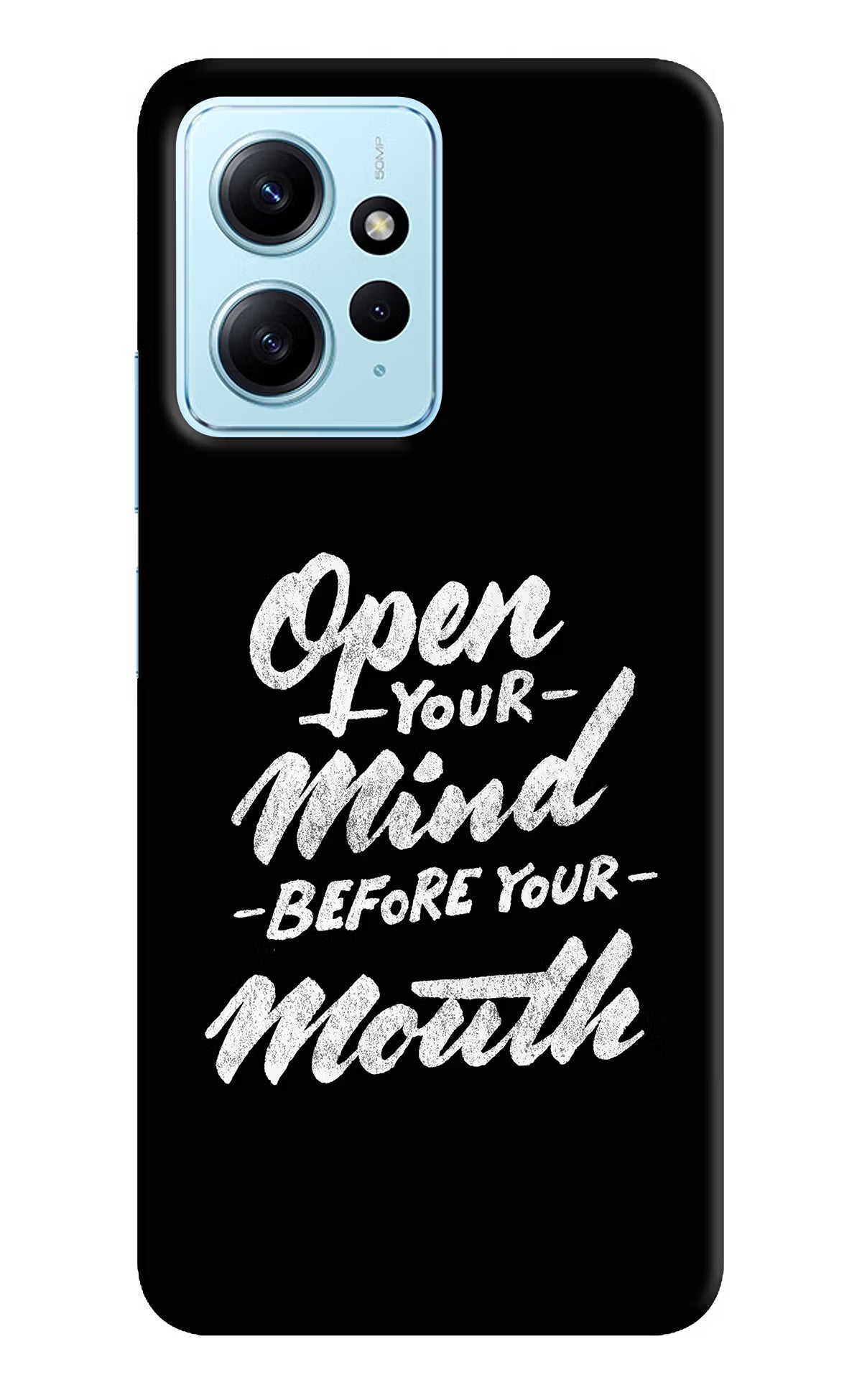 Open Your Mind Before Your Mouth Redmi Note 12 4G Back Cover