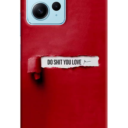 Do Shit You Love Redmi Note 12 4G Hard Case Back Cover by Casekaro