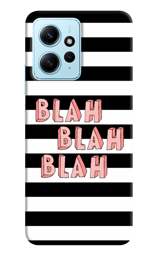 Blah Blah Blah Redmi Note 12 4G Back Cover