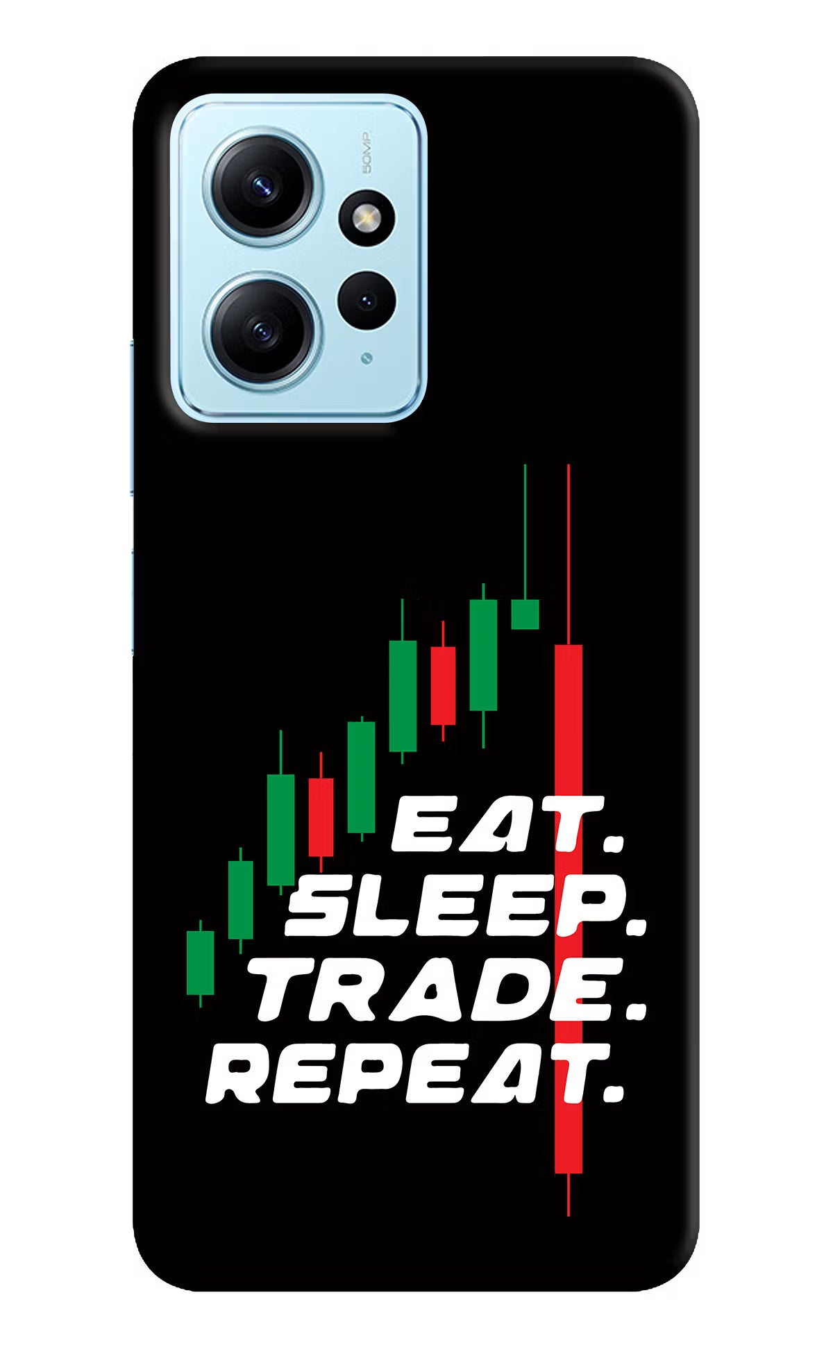 Eat Sleep Trade Repeat Redmi Note 12 4G Back Cover