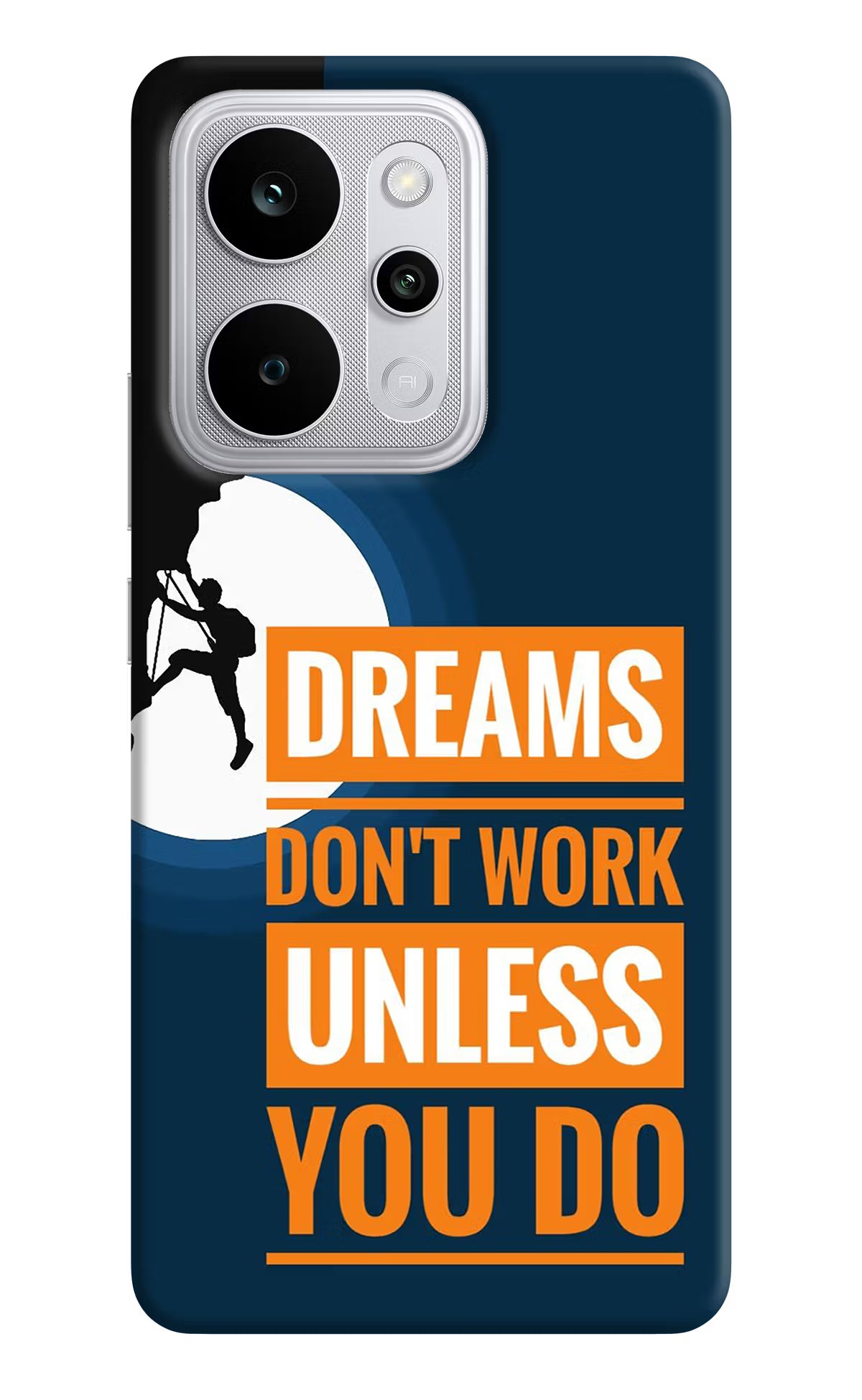 Dreams Don’T Work Unless You Do Realme P4 Power 5G Back Cover