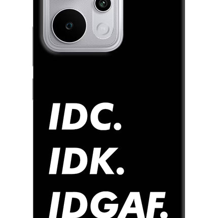 Idc Idk Idgaf Realme P4 Power 5G Hard Case Back Cover by Casekaro