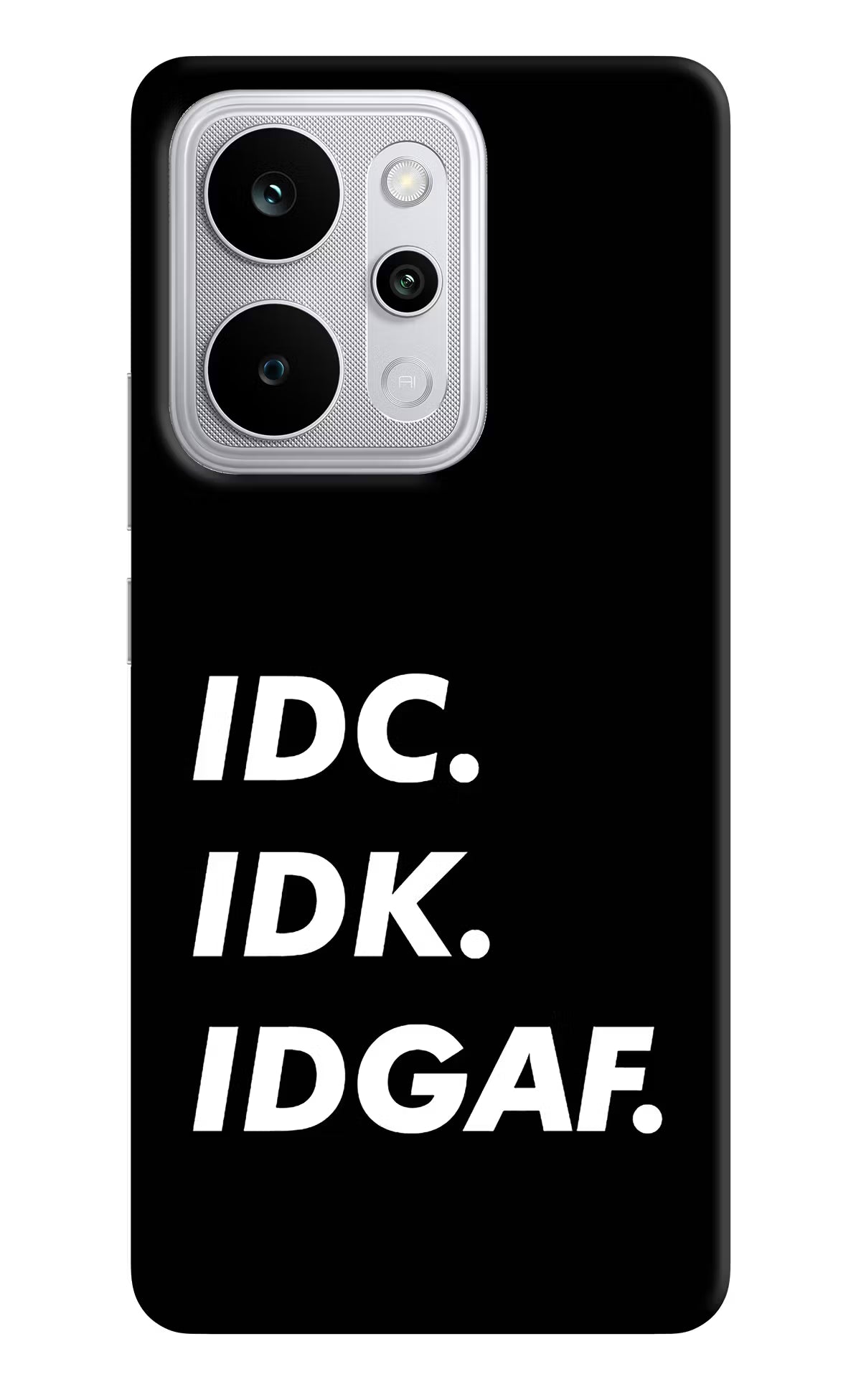 Idc Idk Idgaf Realme P4 Power 5G Back Cover