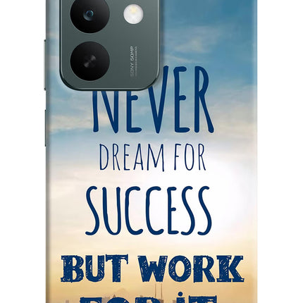Never Dream For Success But Work For It Realme C85 5G Hard Case Back Cover by Casekaro