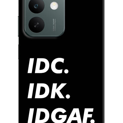Idc Idk Idgaf Realme C85 5G Hard Case Back Cover by Casekaro
