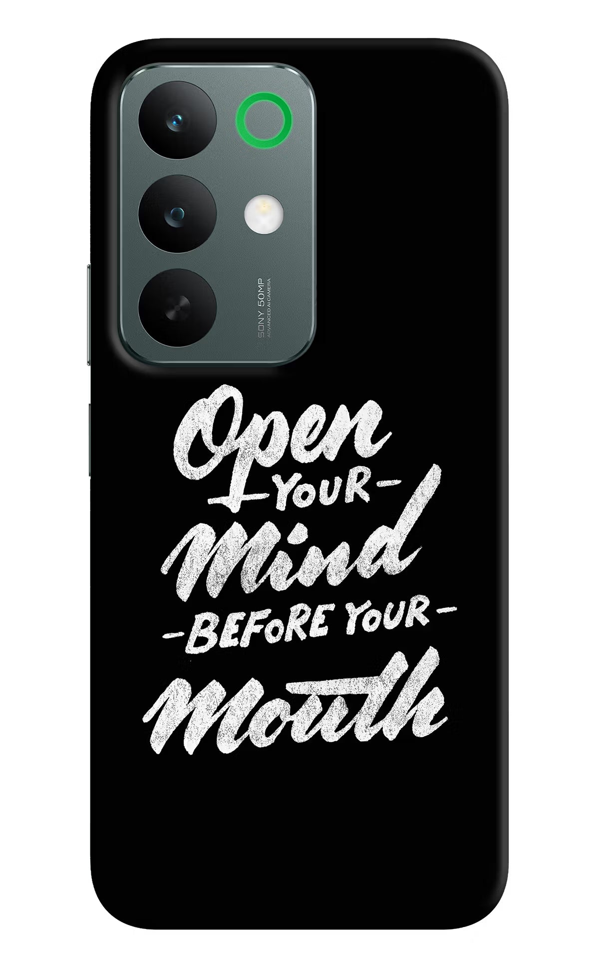 Open Your Mind Before Your Mouth Realme C85 5G Back Cover
