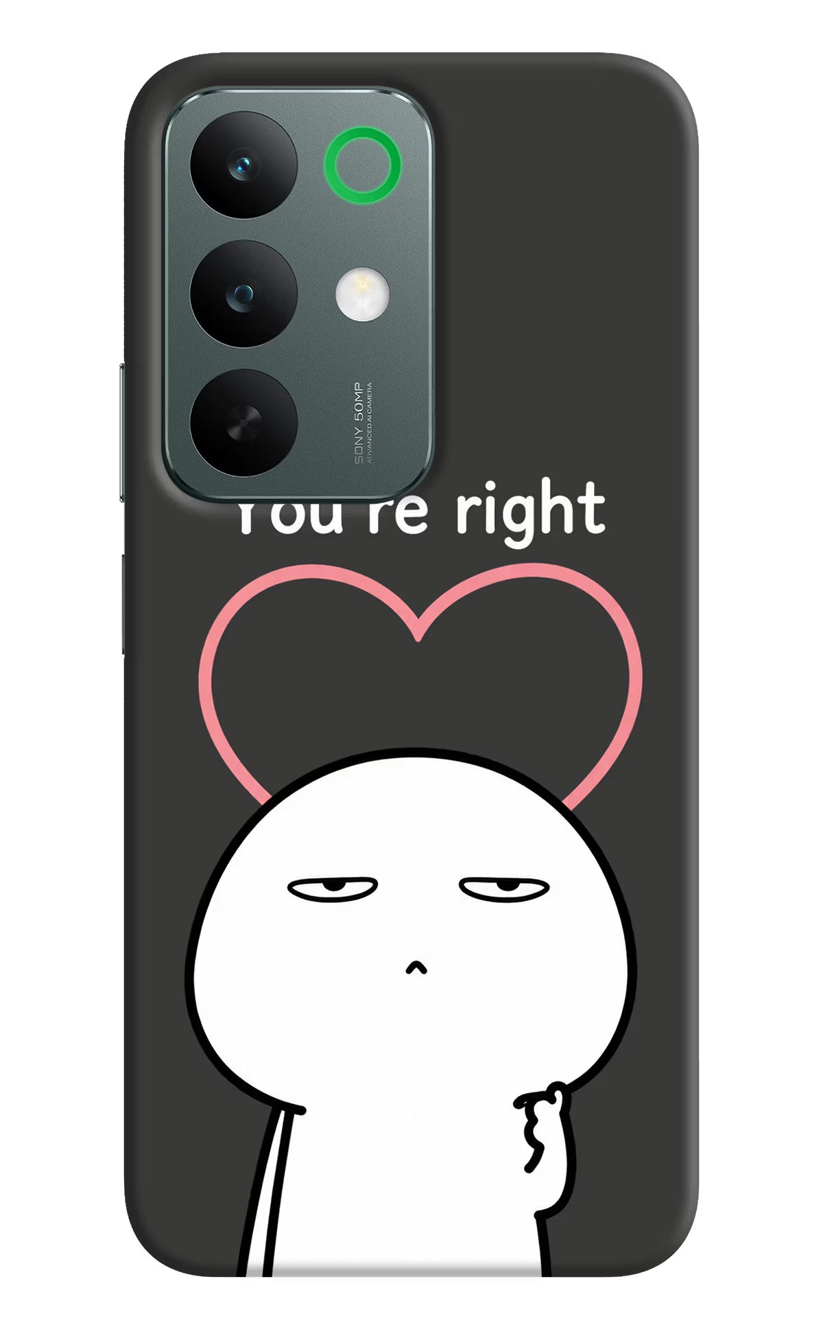 You're Right Realme C85 5G Back Cover