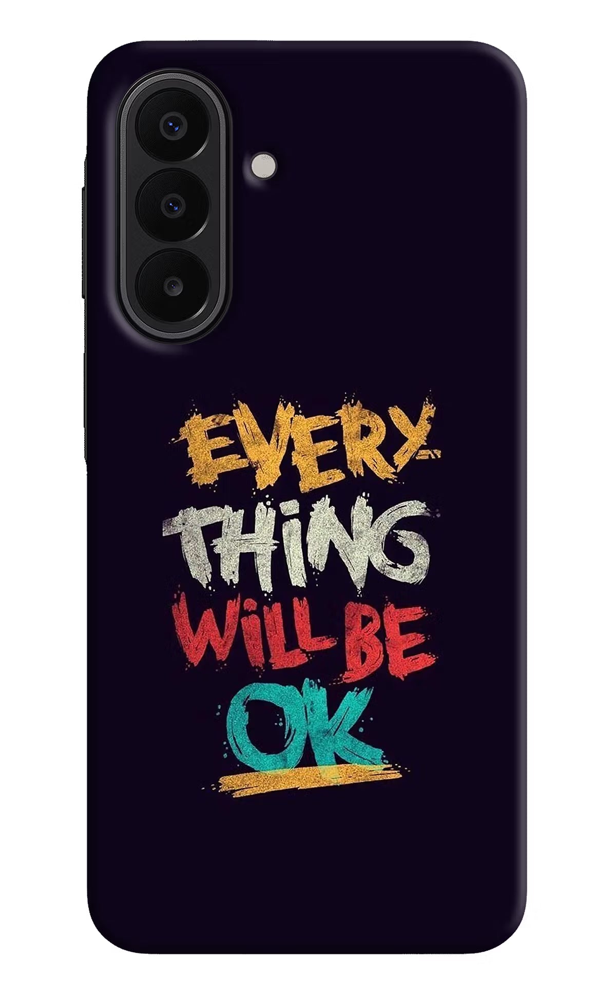 Everything Will Be Ok Samsung A27 5G Back Cover