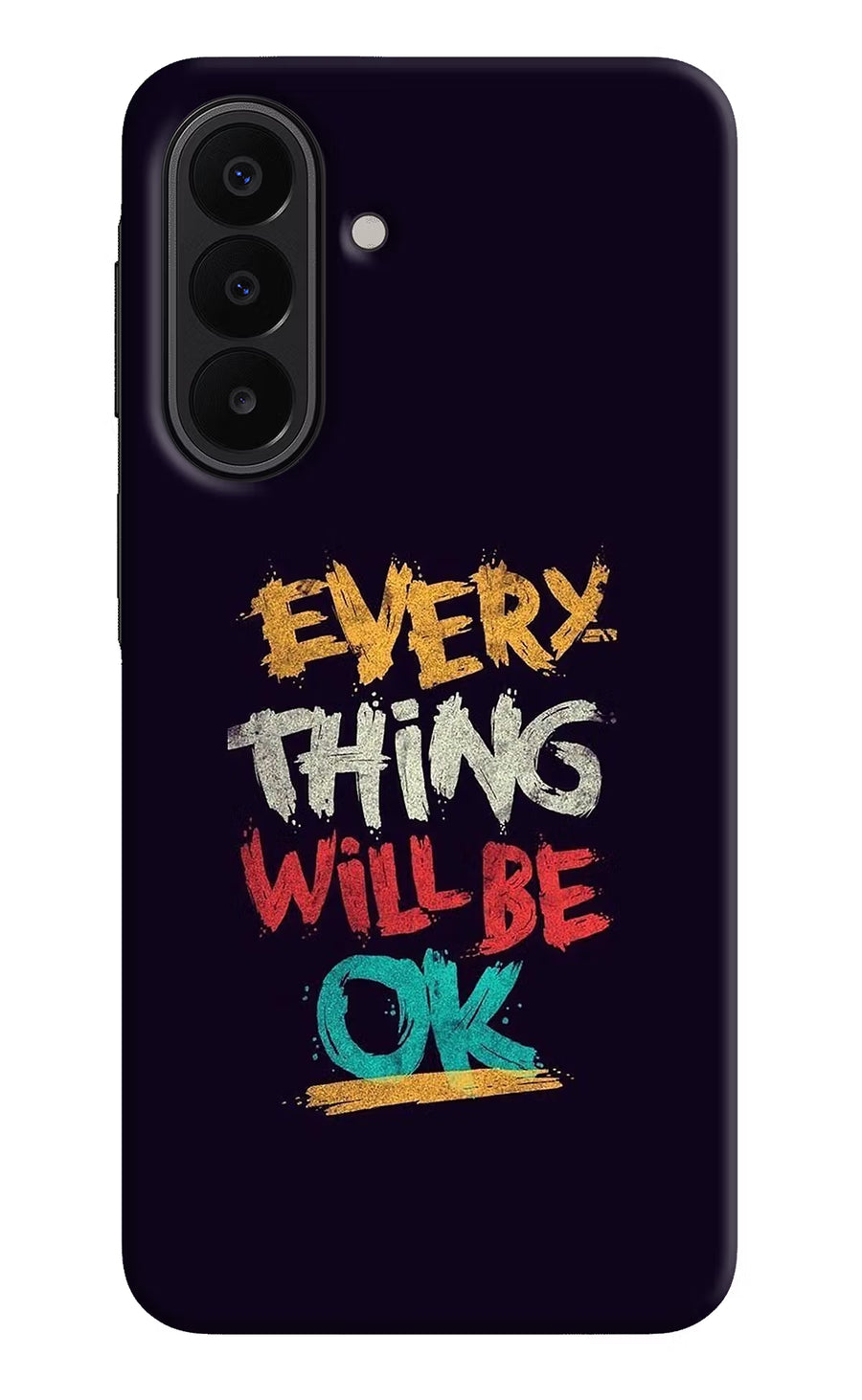 Everything Will Be Ok Samsung A27 5G Back Cover, Hard case