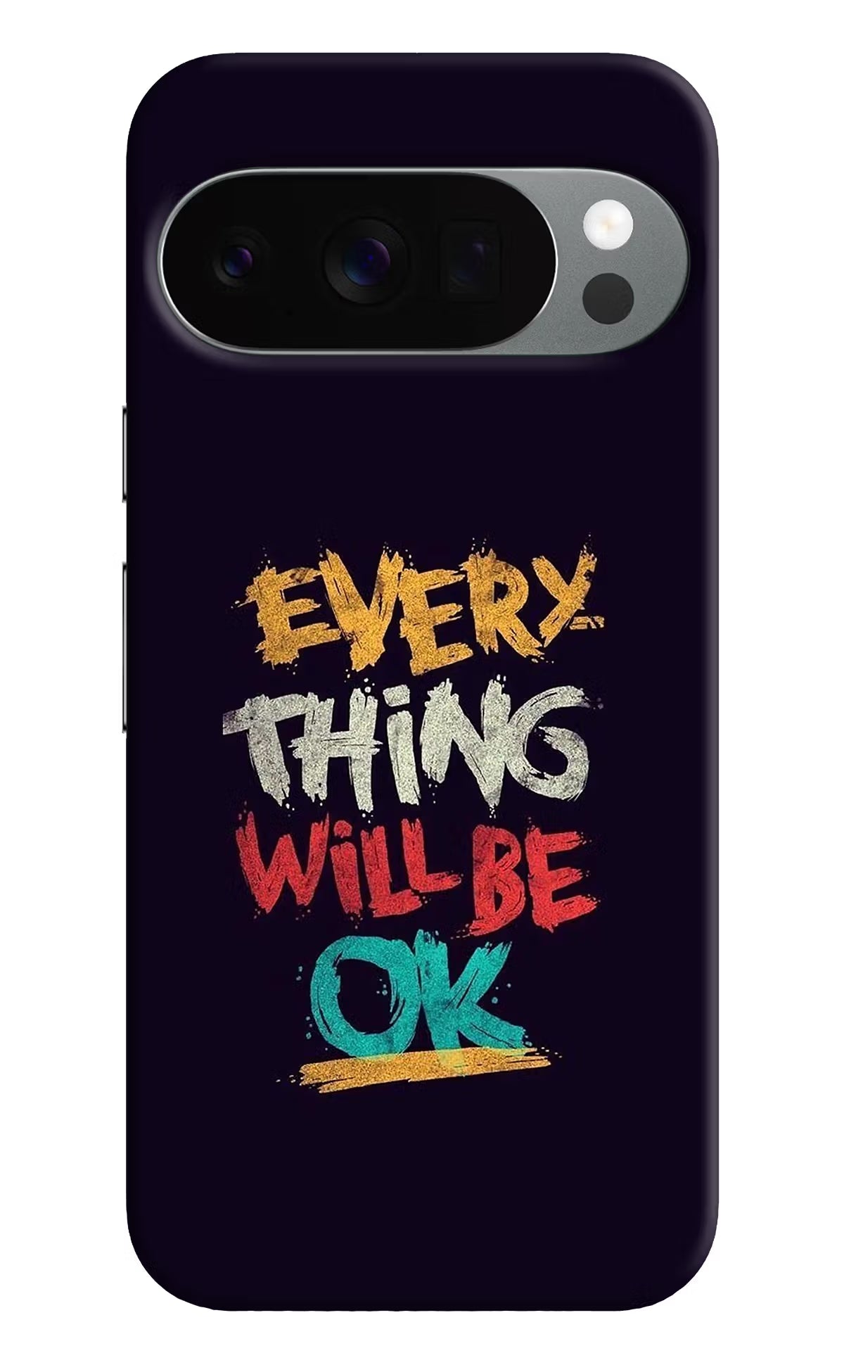 Everything Will Be Ok Google Pixel 10 Pro Back Cover